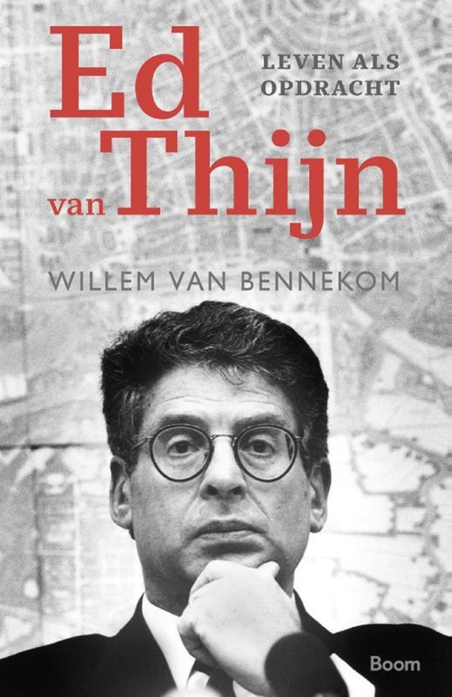 Ed van Thijn -  Willem van Bennekom (ISBN: 9789024423842)