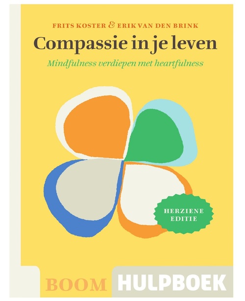 Compassie in je leven -  Erik van den Brink, Frits Koster (ISBN: 9789024426447)
