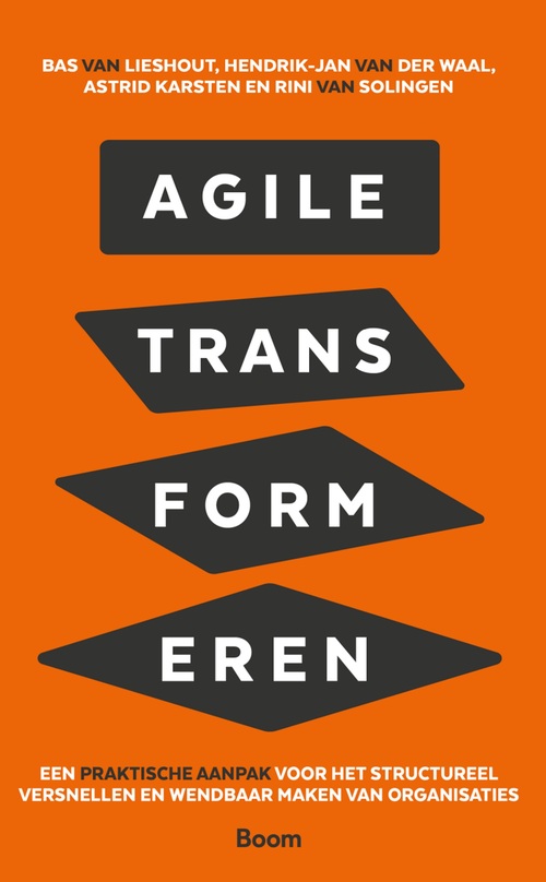 Agile transformeren -  Astrid Karsten (ISBN: 9789024428090)