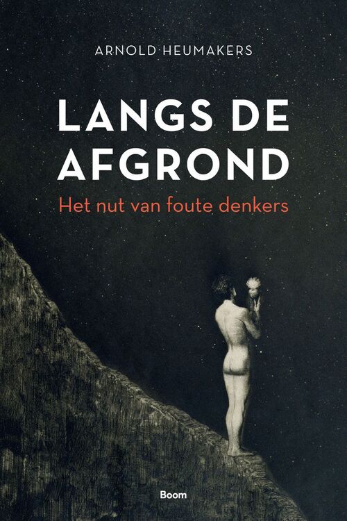 Langs de afgrond -  Arnold Heumakers (ISBN: 9789024430130)