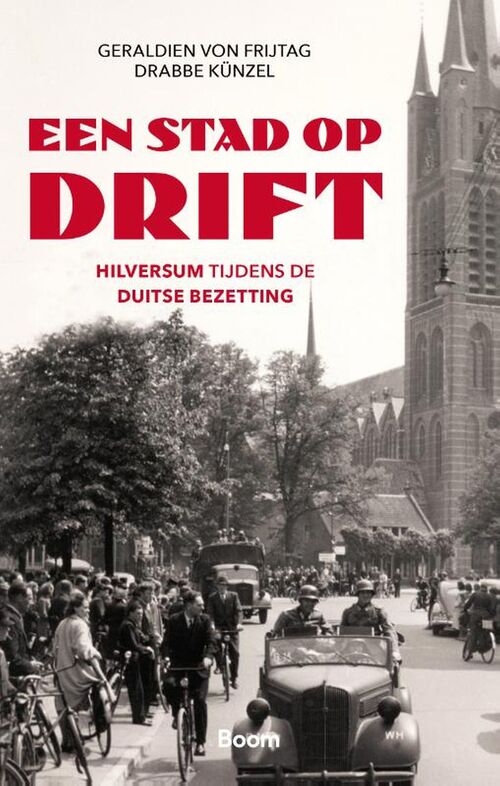 Een stad op drift -  Geraldien Von Frijtag Drabbe Künzel (ISBN: 9789024430154)