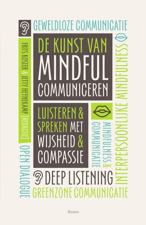 De kunst van mindful communiceren -   (ISBN: 9789024430680)
