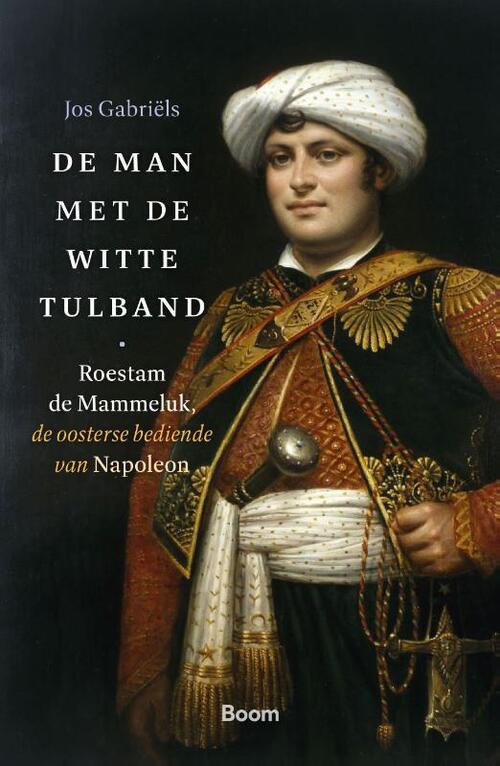 De man met de witte tulband -  Jos Gabriëls (ISBN: 9789024432981)