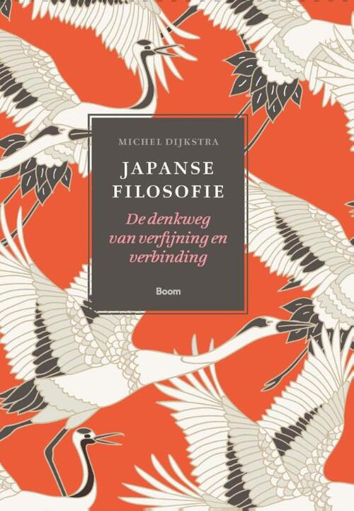 Japanse filosofie -  Michel Dijkstra (ISBN: 9789024433971)