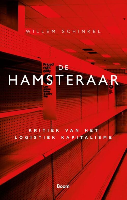 De hamsteraar -  Willem Schinkel (ISBN: 9789024435593)