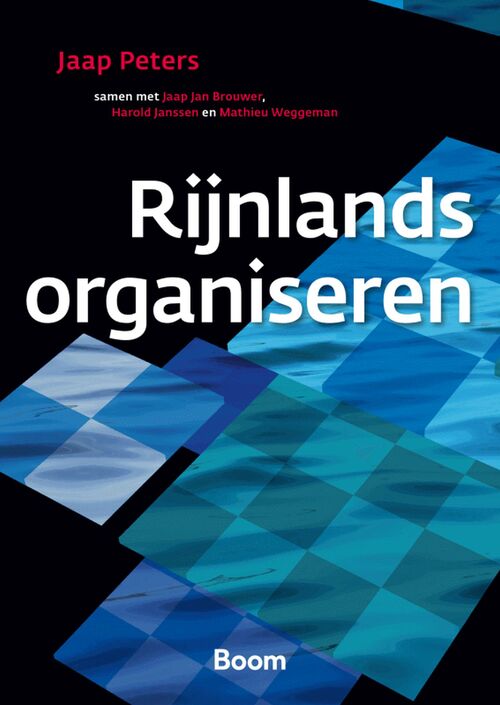 Rijnlands organiseren -  Jaap Peters (ISBN: 9789024439133)