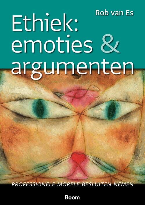 Ethiek: emoties & argumenten -  Rob van Es (ISBN: 9789024443789)