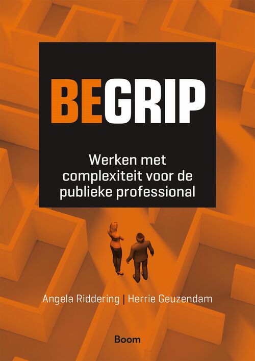 BEgrip -  Angela Riddering, Herrie Geuzendam (ISBN: 9789024444151)