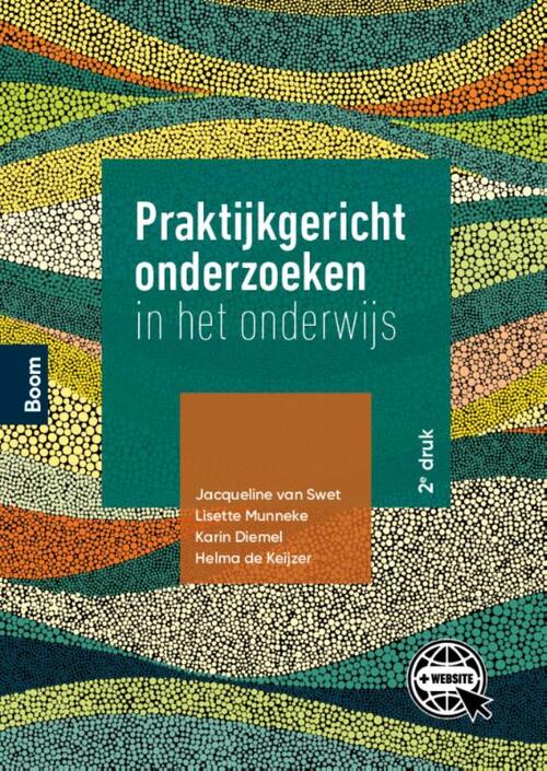Praktijkgericht onderzoeken in het onderwijs -  Helma de Keijzer (ISBN: 9789024445714)