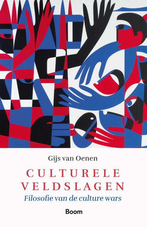 Culturele veldslagen -  Gijs van Oenen (ISBN: 9789024450152)
