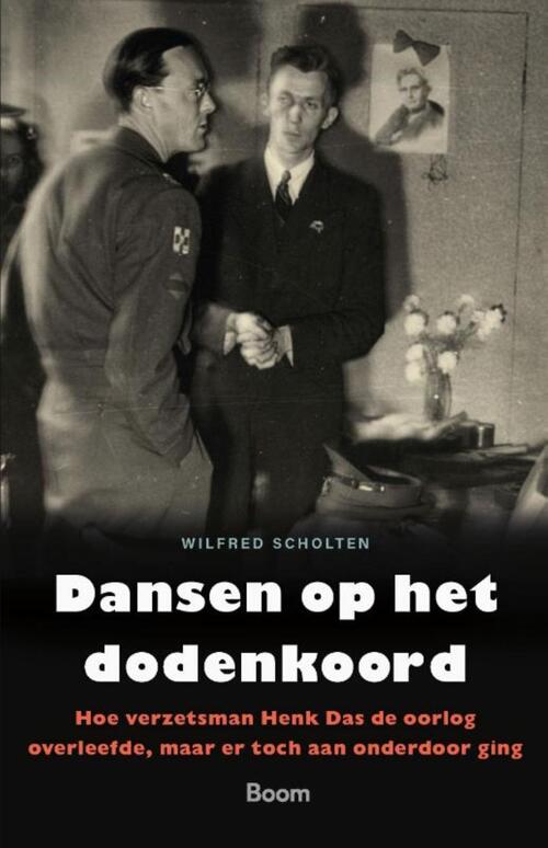 Dansen op het dodenkoord -  Wilfred Scholten (ISBN: 9789024452576)