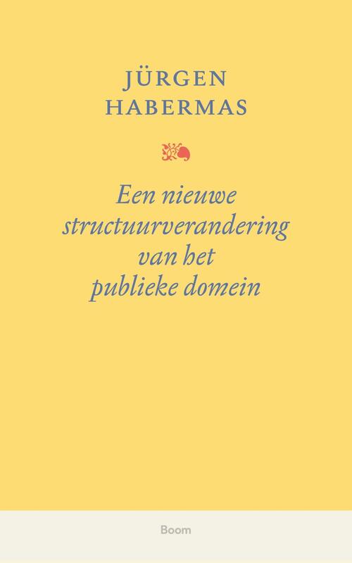 Jürgen Jürgen Een nieuwe structuurverandering van het publieke domein -   (ISBN: 9789024452996)