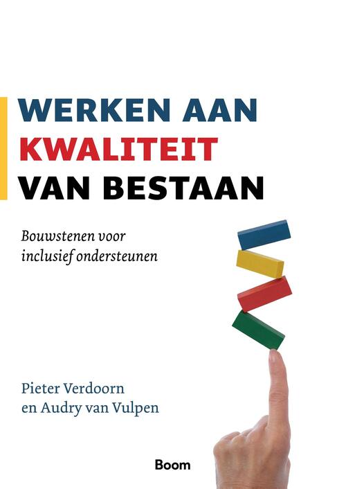 Werken aan kwaliteit van bestaan -  Audry van Vulpen, Pieter Verdoorn (ISBN: 9789024456512)