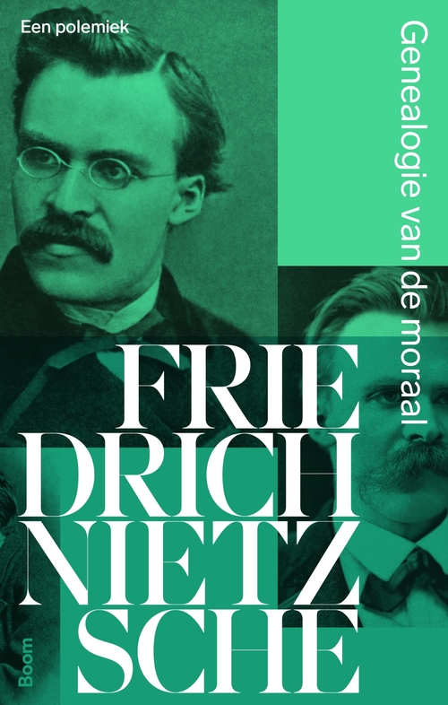 Friedrich Nietzsche Genealogie van de moraal -   (ISBN: 9789024457939)