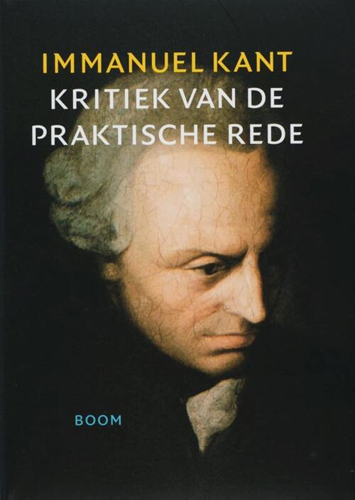 Kritiek van de praktische rede -  Immanuel Kant (ISBN: 9789024462988)