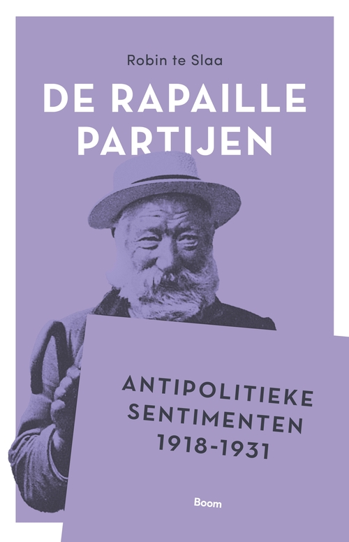 De Rapaille Partijen -  Robin Te Slaa (ISBN: 9789024464234)