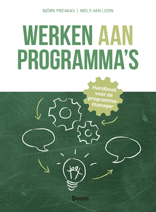 Werken aan programma’s -  Björn Prevaas, Niels van Loon (ISBN: 9789024464340)