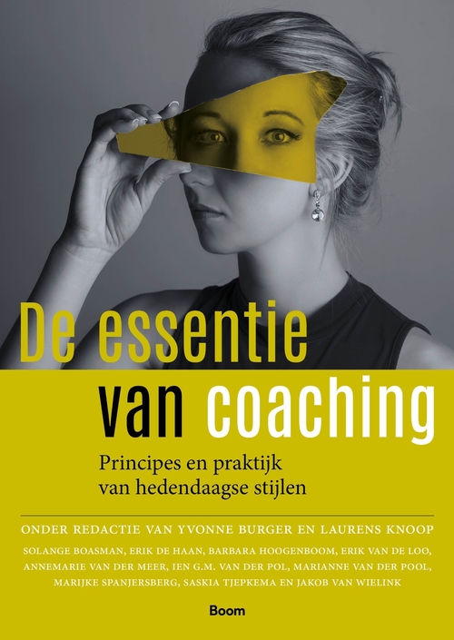 De essentie van coaching -   (ISBN: 9789024464388)