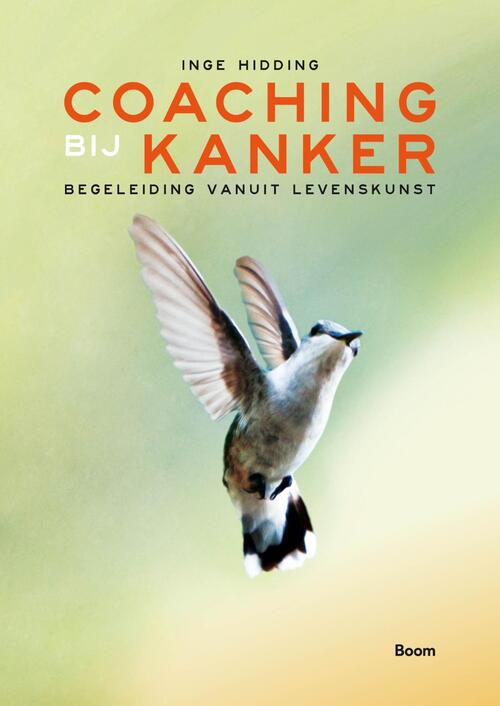 Coaching bij kanker -  Inge Hidding (ISBN: 9789024464593)