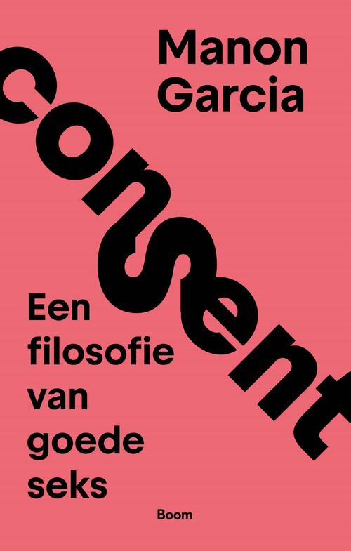 Manon Garcia Consent -   (ISBN: 9789024468300)