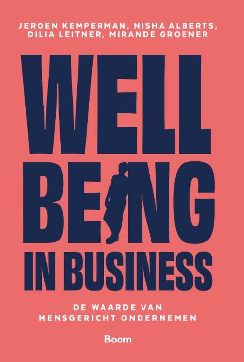 Wellbeing in business -  Dilia Leitner (ISBN: 9789024469352)