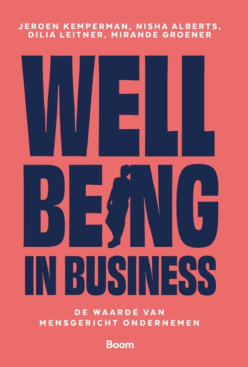 Wellbeing in business -  Jeroen Kemperman (ISBN: 9789024469369)