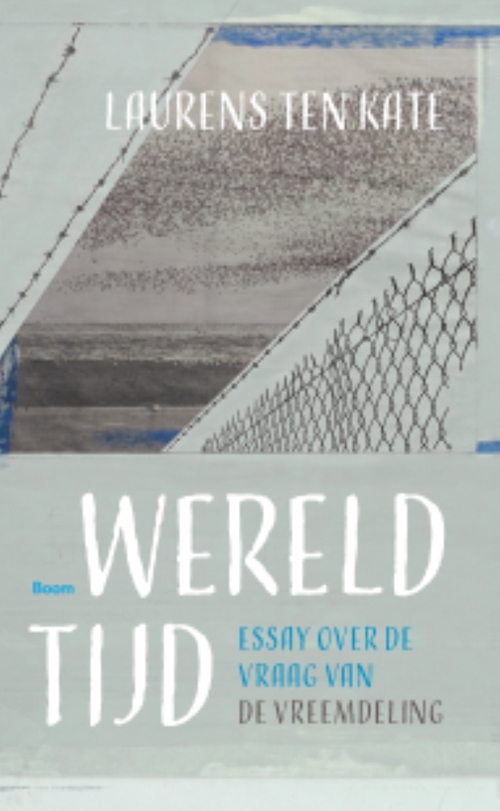 Laurens ten Kate Wereldtijd -   (ISBN: 9789024470259)