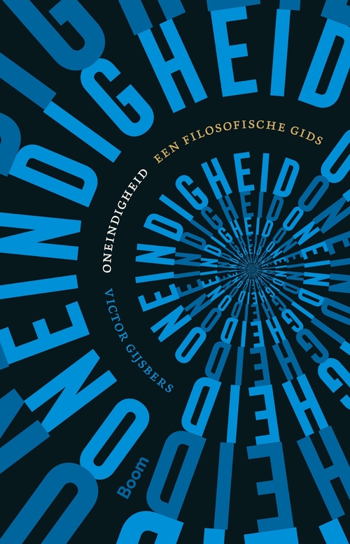 Victor Gijsbers Oneindigheid -   (ISBN: 9789024472949)