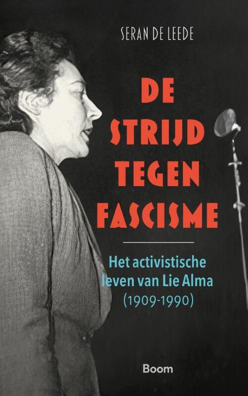 De strijd tegen fascisme -  Seran de Leede (ISBN: 9789024475780)