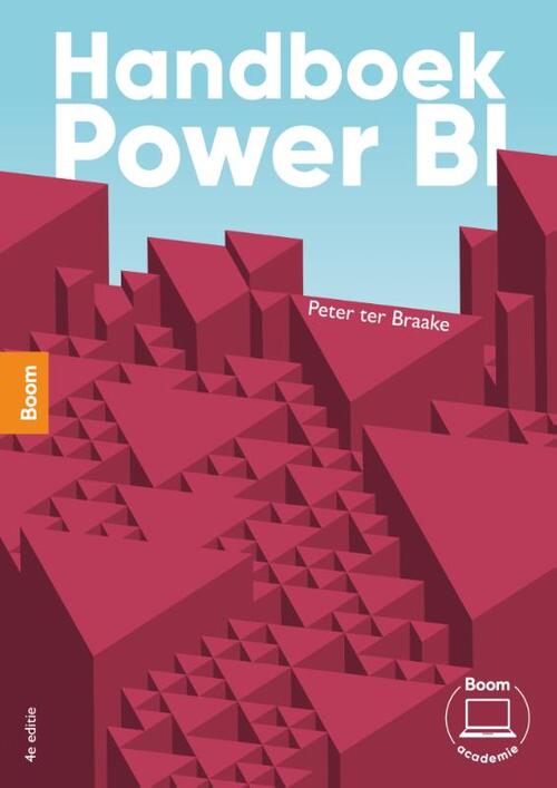 Handboek Power BI -  Peter ter Braake (ISBN: 9789024480166)