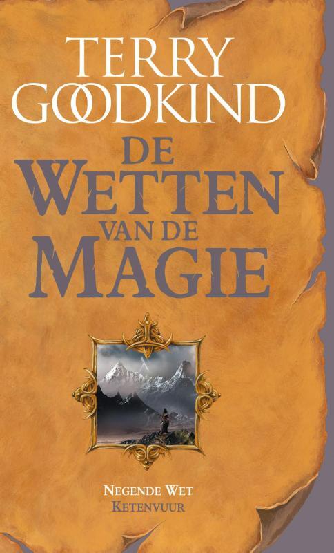 De Wetten van de Magie 9 - Ketenvuur -  Terry Goodkind (ISBN: 9789024560554)
