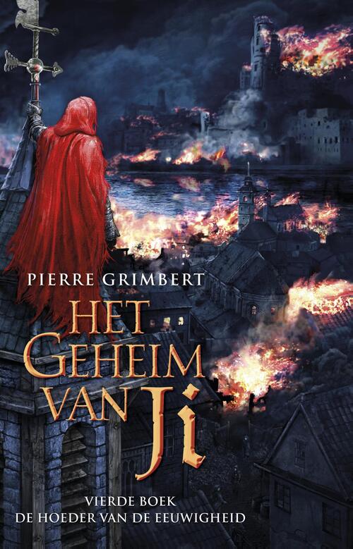 De Hoeder van de eeuwigheid -  Pierre Grimbert (ISBN: 9789024567096)