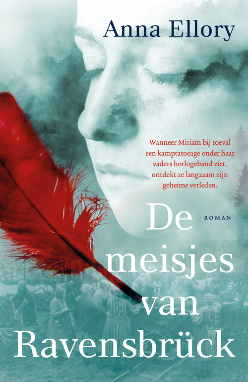 De meisjes van Ravensbruck -  Anna Ellory (ISBN: 9789024582594)