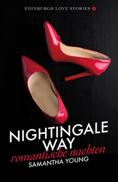 Nightingale Way - Romantische nachten -  Samantha Young (ISBN: 9789024590520)