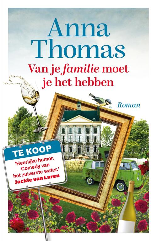 Van je familie moet je het hebben -  Anna Thomas (ISBN: 9789024598335)