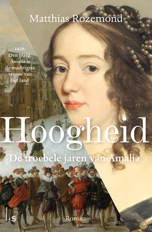 Hoogheid -  Matthias Rozemond (ISBN: 9789024598502)