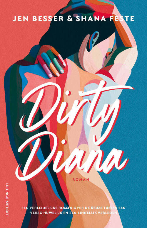 Dirty Diana -  Jen Besser, Shana Feste (ISBN: 9789024599004)