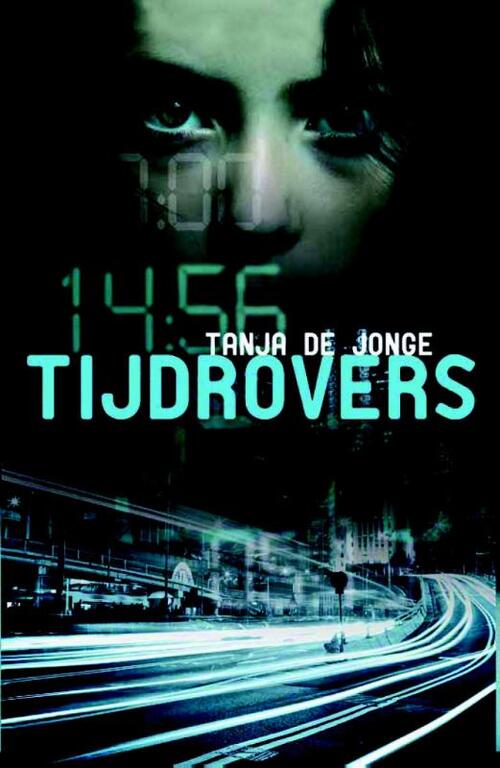 Tijdrovers -  Tanja de Jonge (ISBN: 9789025112523)