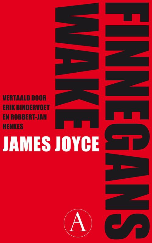 Finnegans Wake -  James Joyce (ISBN: 9789025310875)