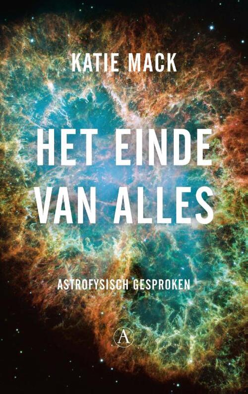Het einde van alles -  Katie Mack (ISBN: 9789025312336)