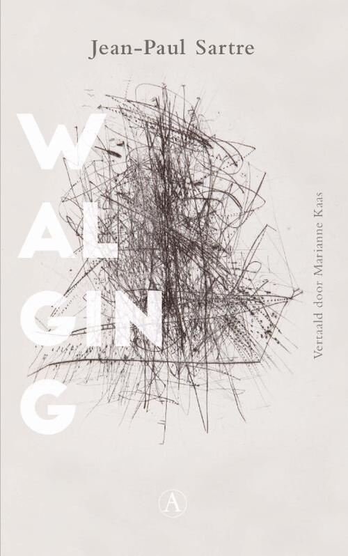 Walging -  Jean-Paul Sartre (ISBN: 9789025312756)