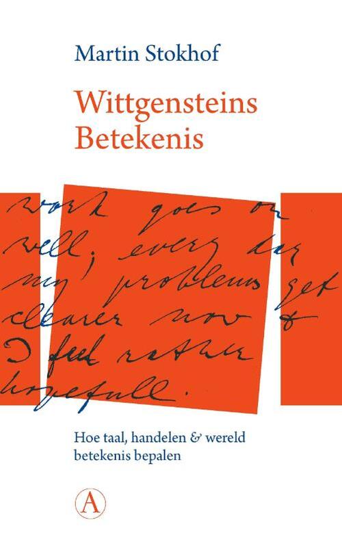Wittgensteins betekenis -  Martin Stokhof (ISBN: 9789025318420)