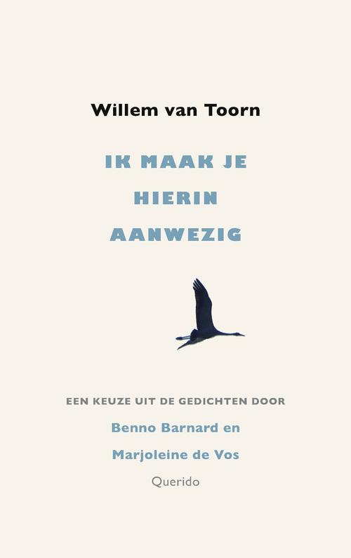 Ik maak je hierin aanwezig -  Willem van Toorn (ISBN: 9789025320706)