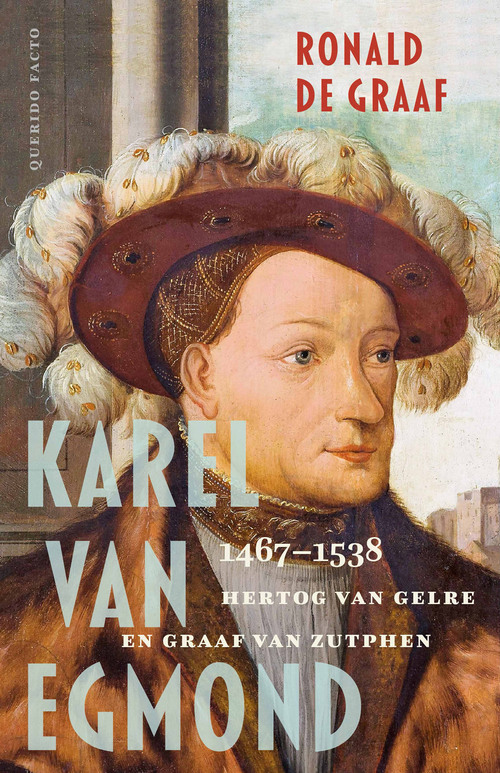 Ronald de Graaf Karel van Egmond -   (ISBN: 9789025320737)