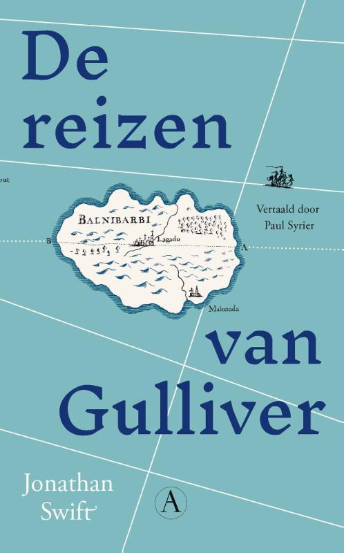 De reizen van Gulliver -  Jonathan Swift (ISBN: 9789025321031)