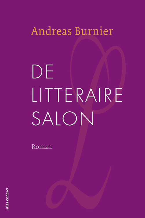 De litteraire salon -  Andreas Burnier (ISBN: 9789025447847)