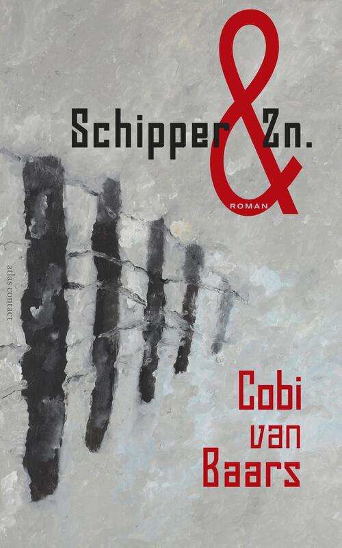 Schipper en Zn. -  Cobi van Baars (ISBN: 9789025449681)