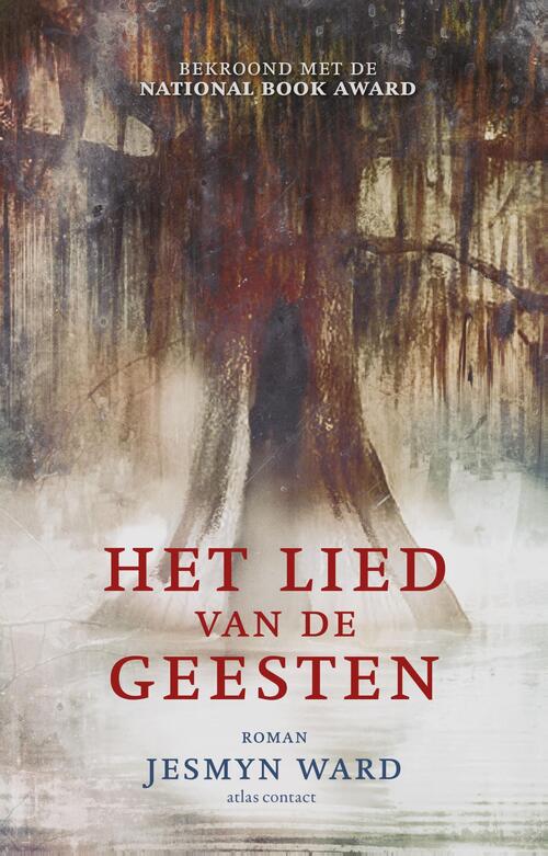 Het lied van de geesten -  Jesmyn Ward (ISBN: 9789025452414)