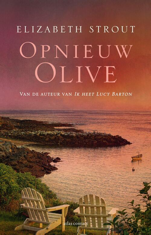 Opnieuw Olive -  Elizabeth Strout (ISBN: 9789025457396)