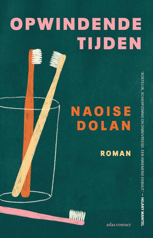 Opwindende tijden -  Naoise Dolan (ISBN: 9789025458270)